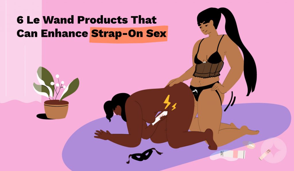 Sex educator Gabrielle Kassel shares her 6 favorite Le Wand products to enhance strap-on sex
