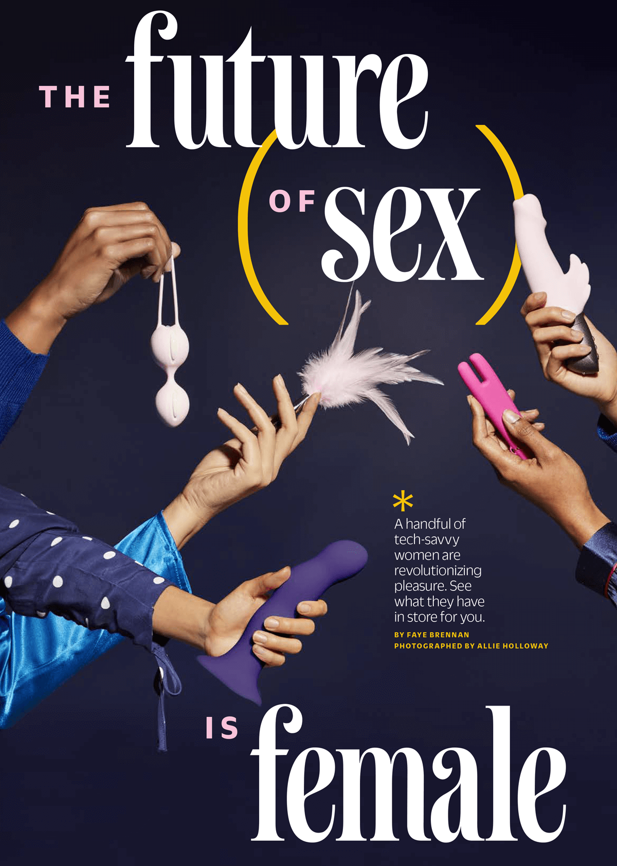 Cosmo speaks to Le Wand's founder Alicia Sinclair about how women are revolutionizing pleasure.